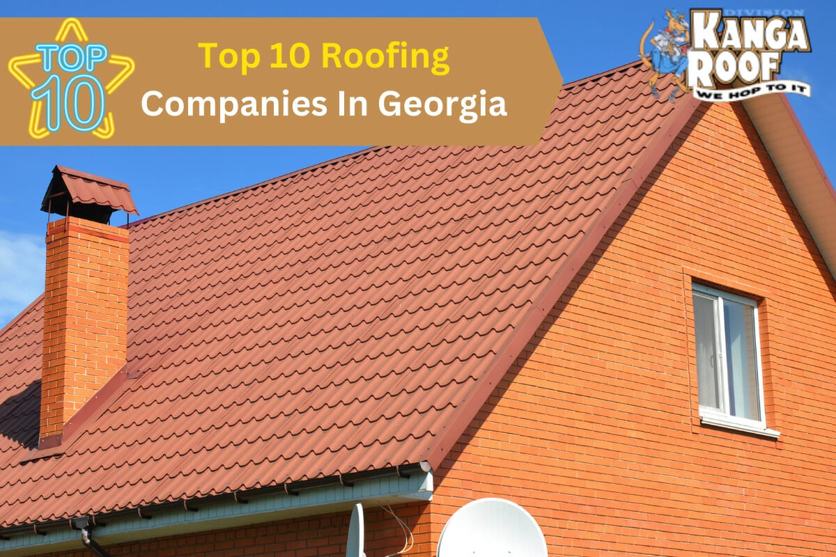 Top 10 Roofing Companies In Georgia
